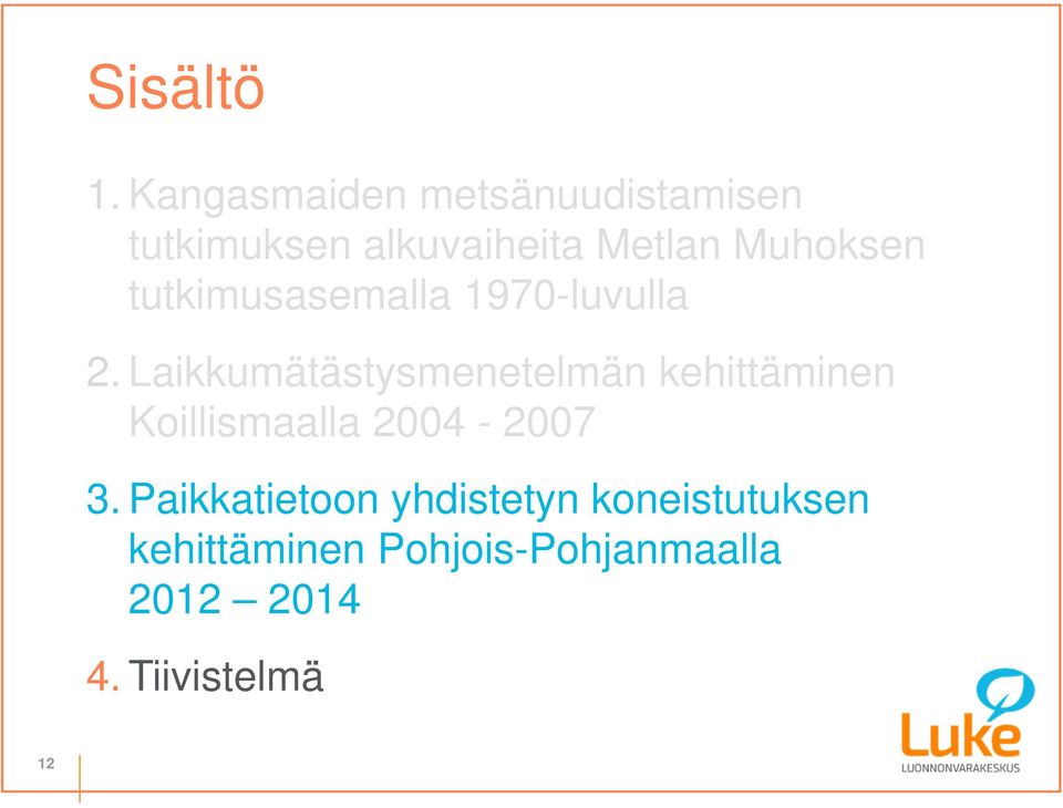 Muhoksen tutkimusasemalla 1970-luvulla 2.