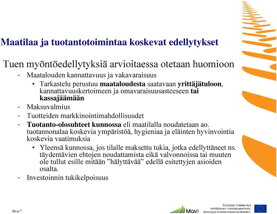 kunnossa eli maatilalla noudatetaan ao.