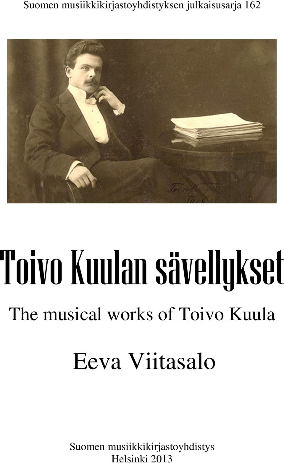 The musical works of Toivo Kuula Eeva