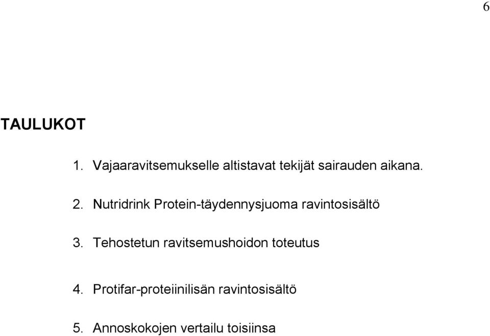 Nutridrink Protein-täydennysjuoma ravintosisältö 3.