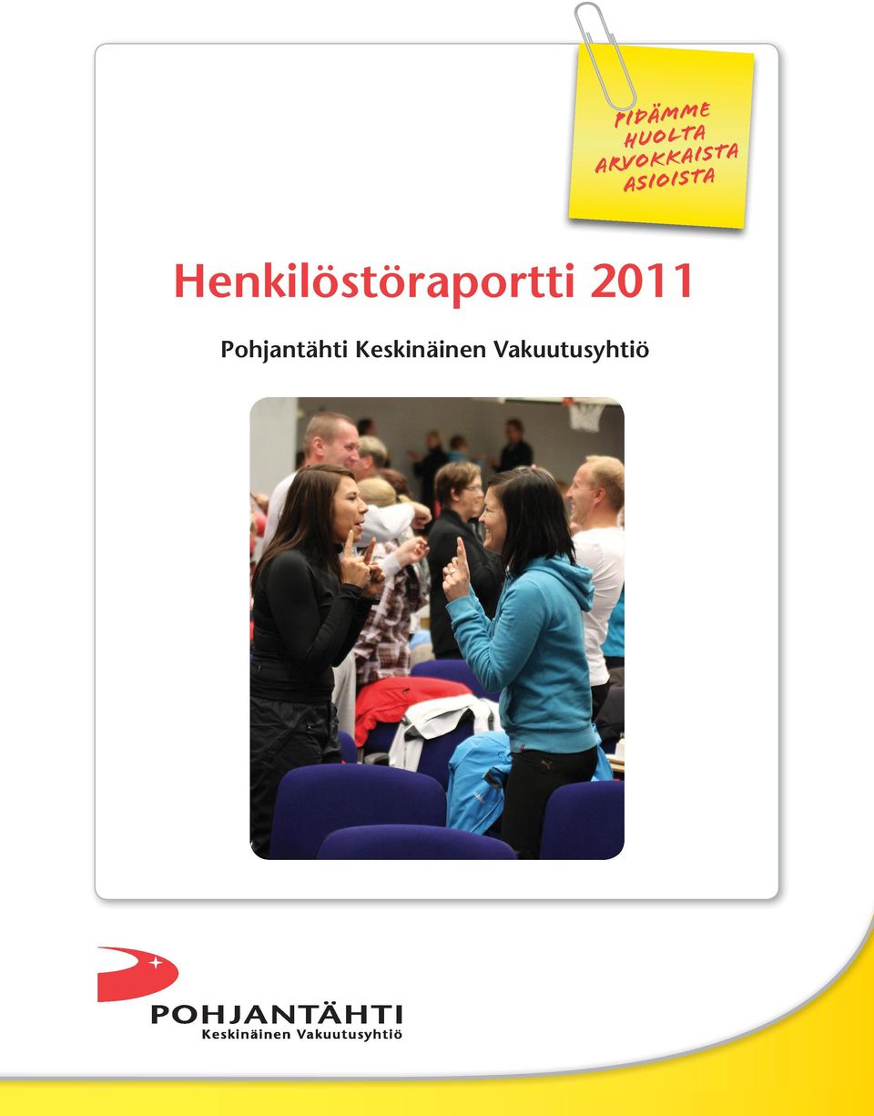 Henkilöstöraportti 2011