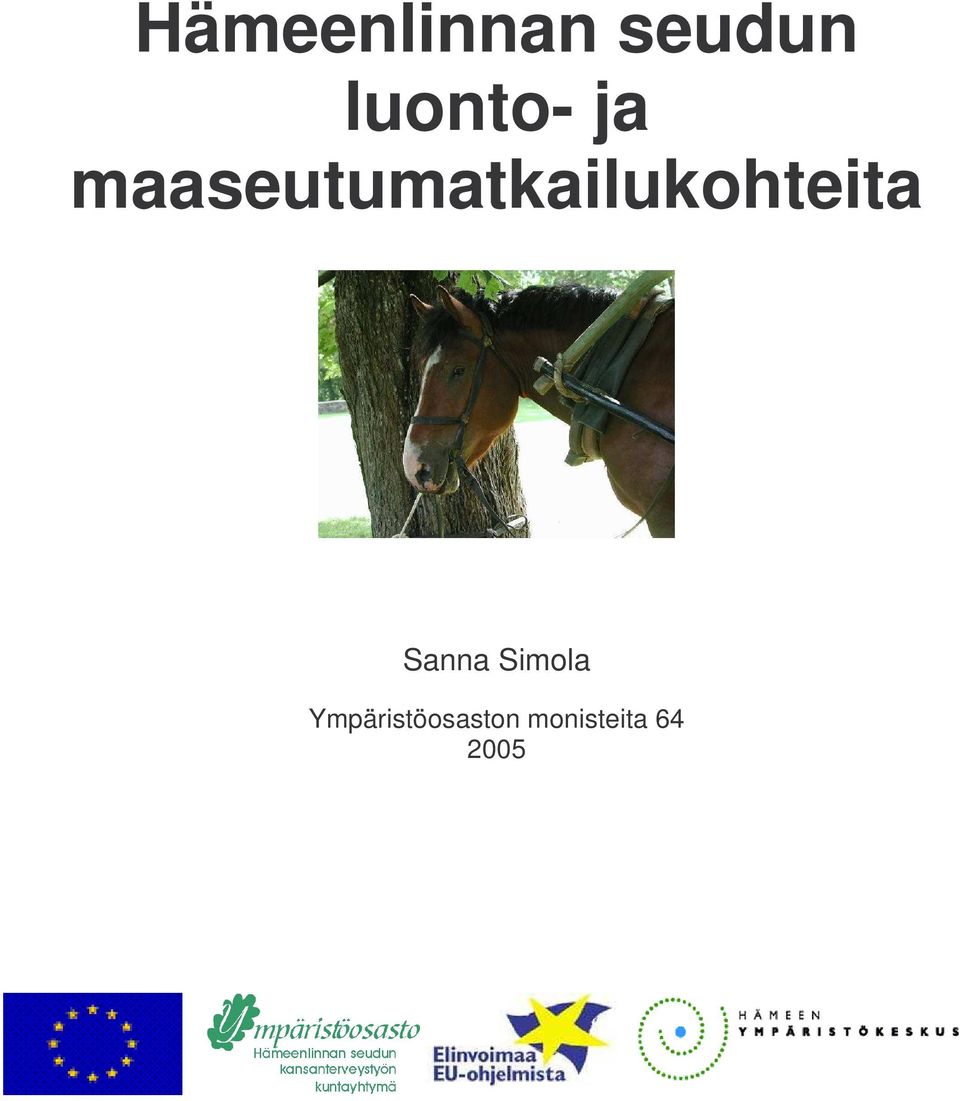 maaseutumatkailukohteita