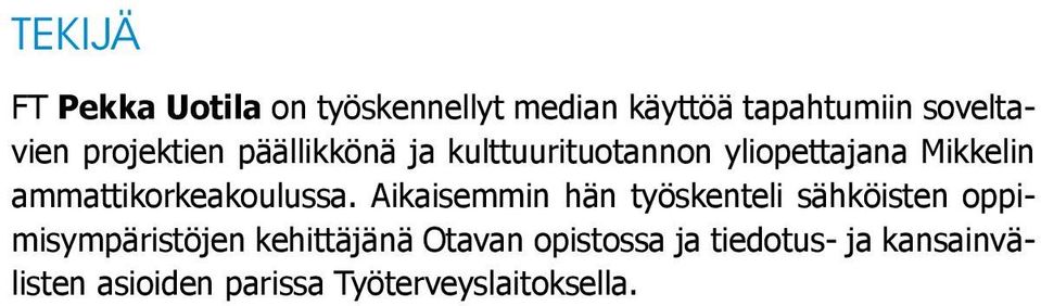 ammattikorkeakoulussa.