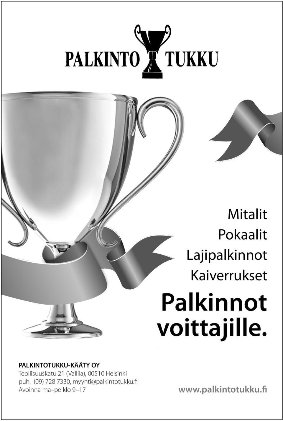 PALKINTOTUKKU-KÄÄTY OY Teollisuuskatu 21 (Vallila),