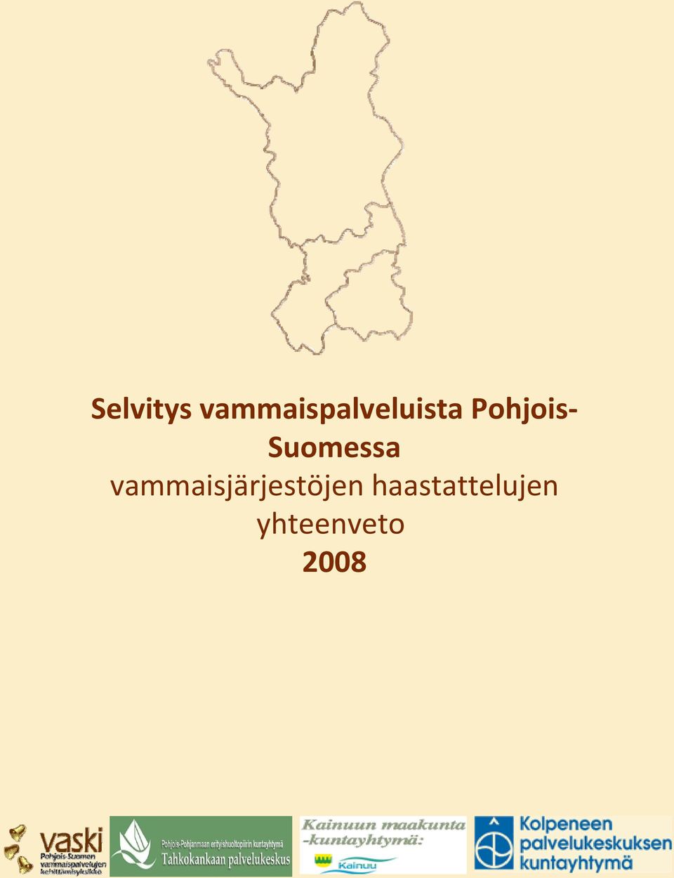 Pohjois- Suomessa