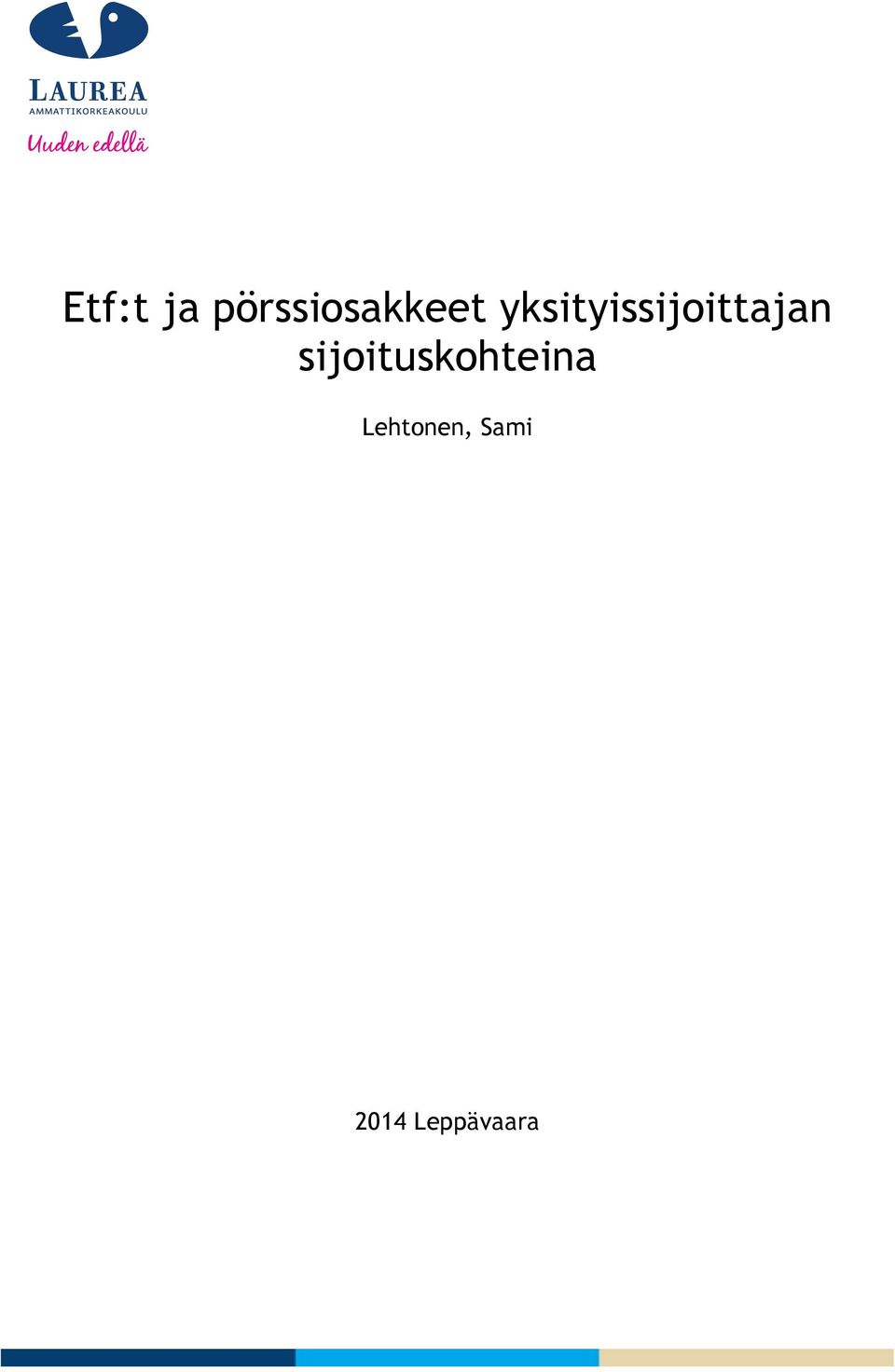 yksityissijoittajan