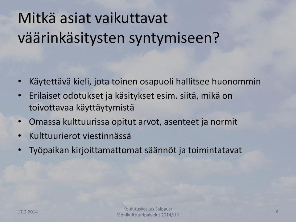 käsitykset esim.