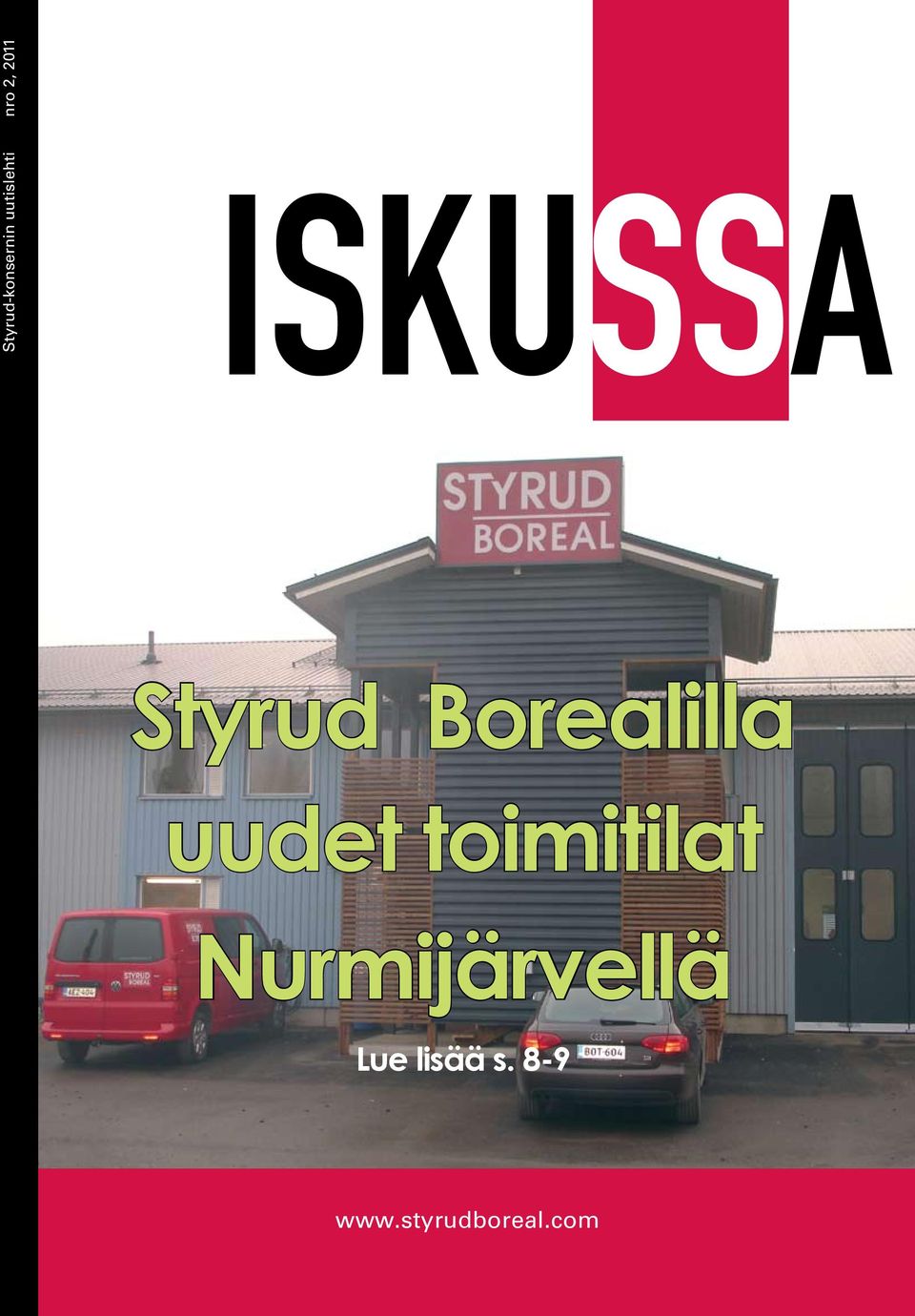 Styrud Borealilla uudet