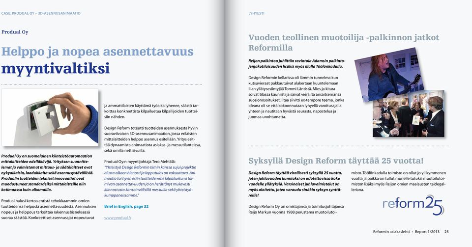 Design Reformin kellarissa oli lämmin tunnelma kun kutsuvieraat pakkautuivat alakertaan kuuntelemaan illan yllätysesiintyjää Tommi Läntistä.