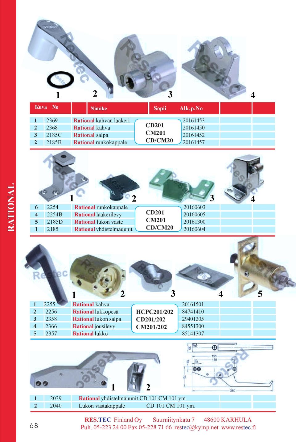 No 69 Rational kahvan laakeri 0645 68 Rational kahva CD0 06450 85C Rational salpa CM0 0645 85B Rational runkokappale CD/CM0 06457 RATIONAL 4