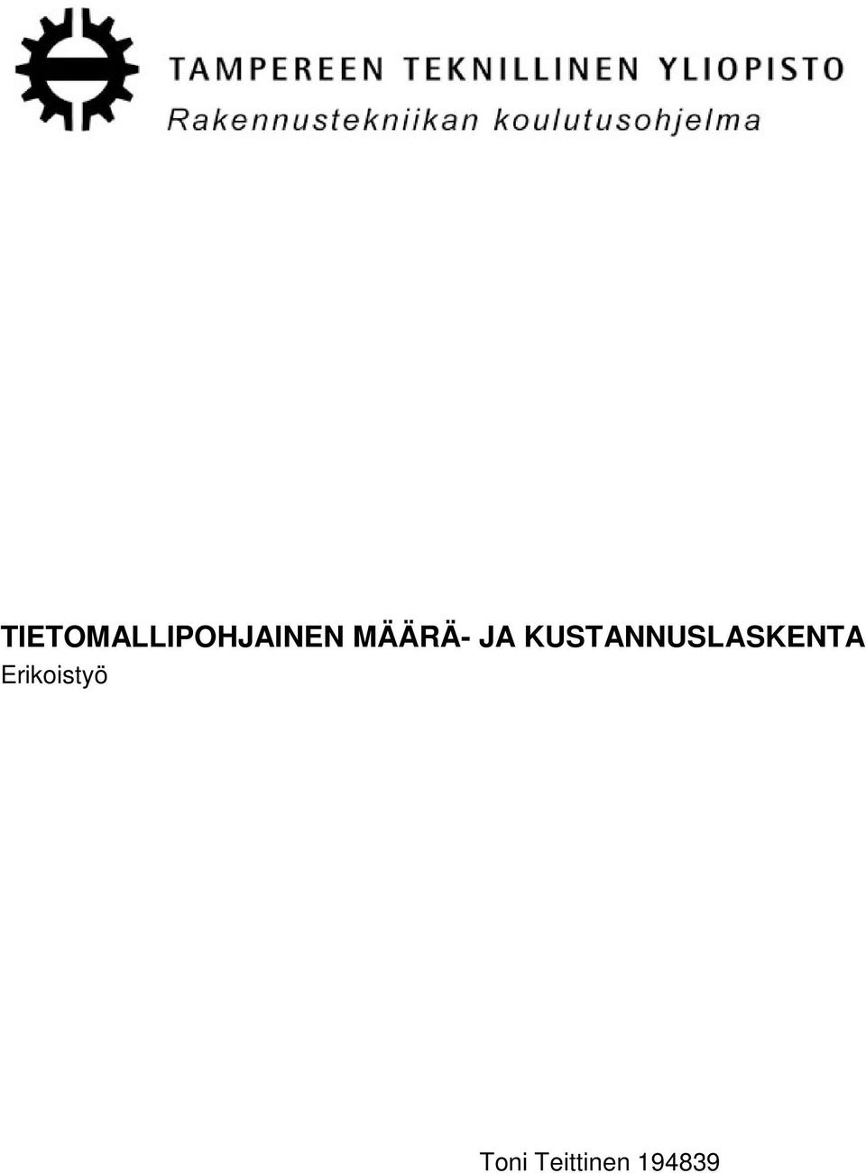 KUSTANNUSLASKENTA