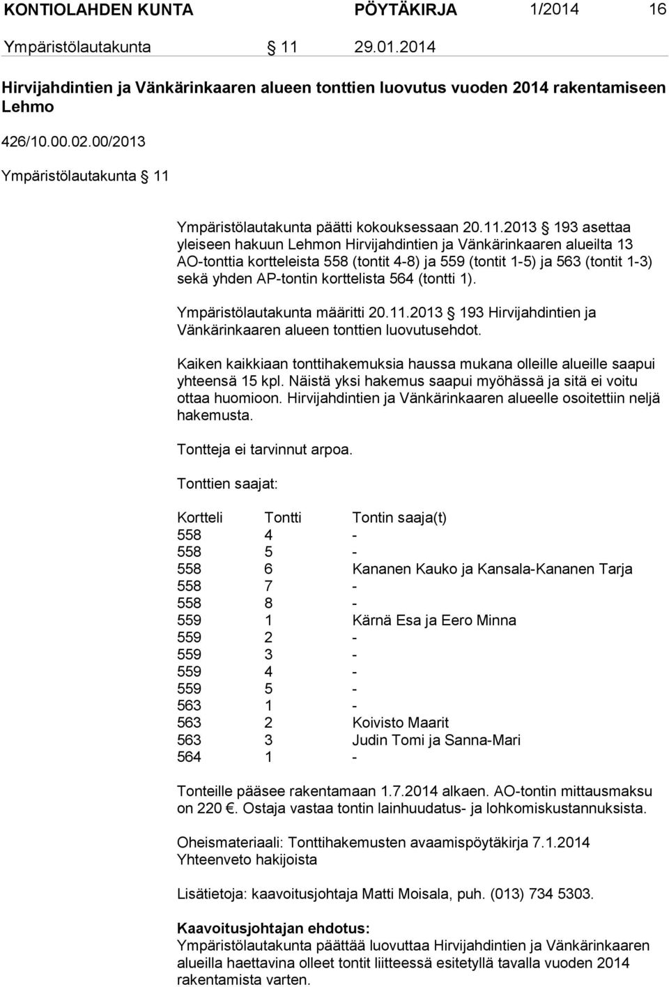 Ympäristölautakunta päätti kokouksessaan 20.11.