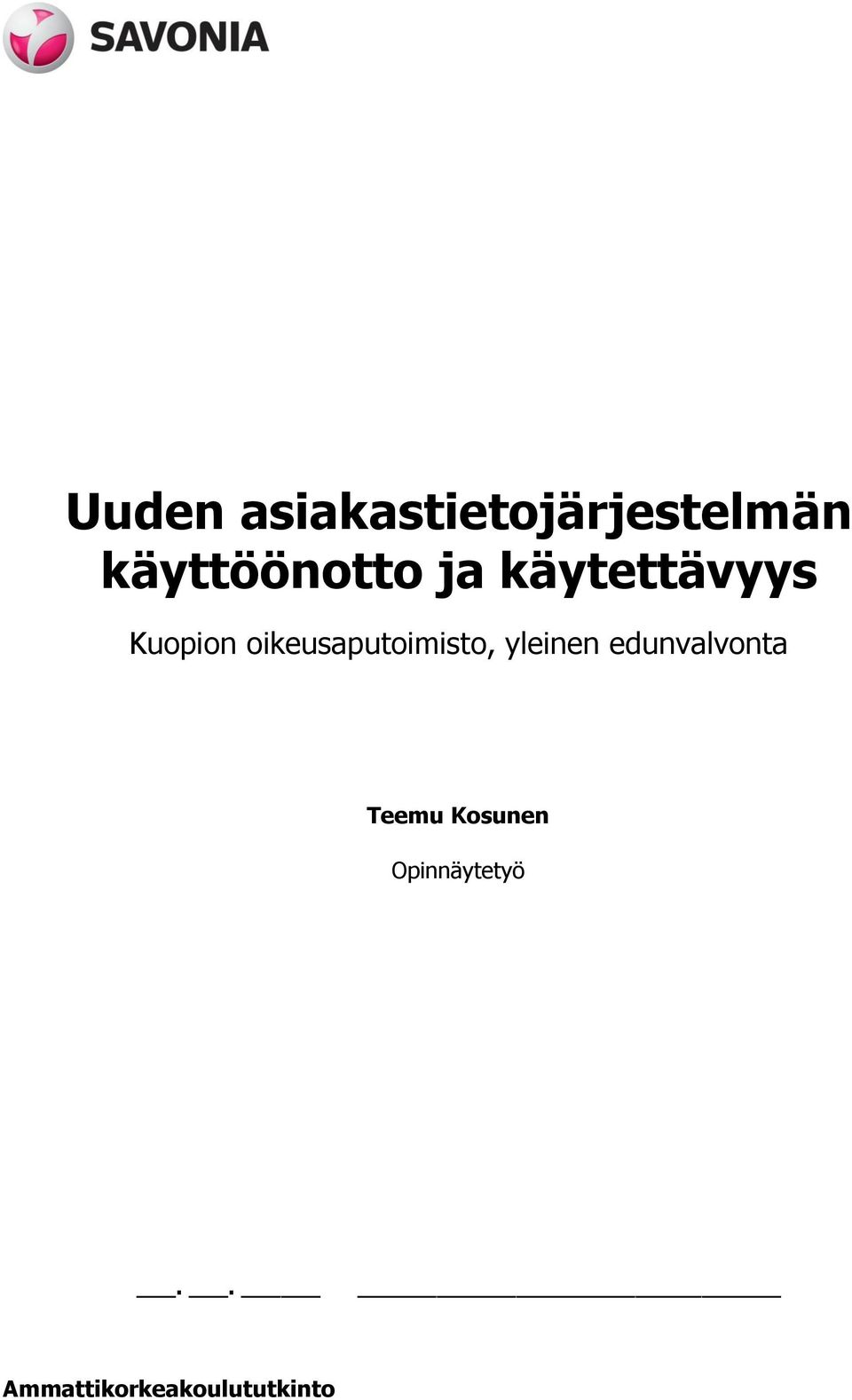 oikeusaputoimisto, yleinen edunvalvonta