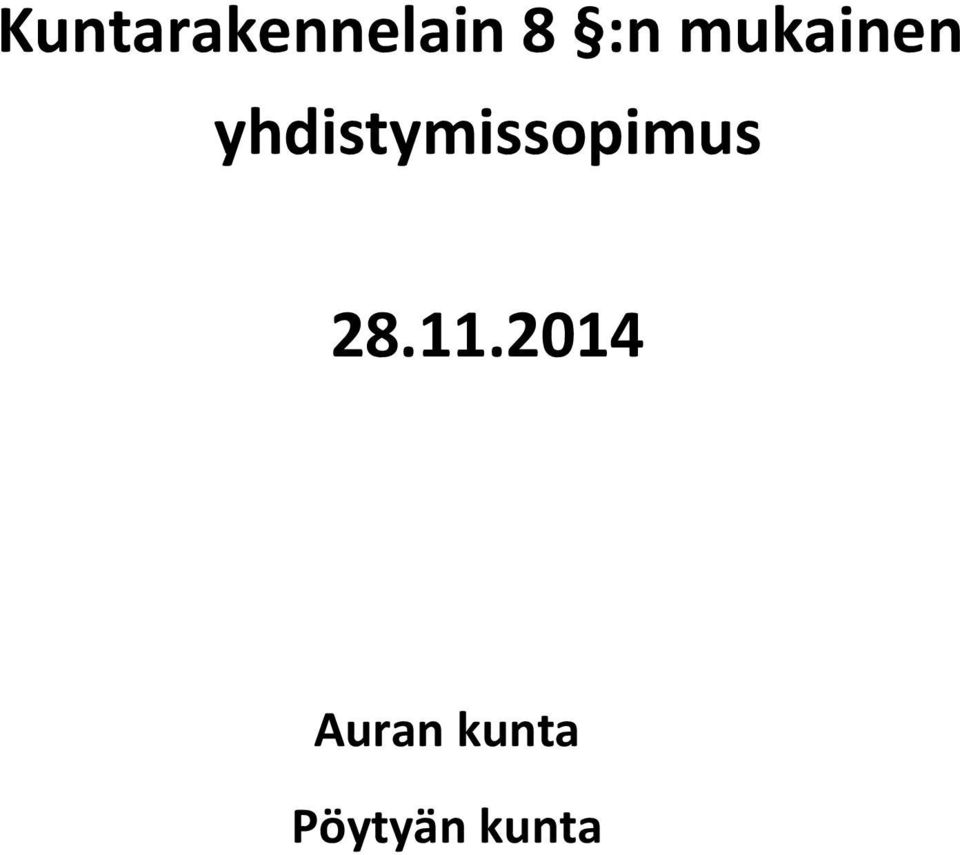 yhdistymissopimus 28.