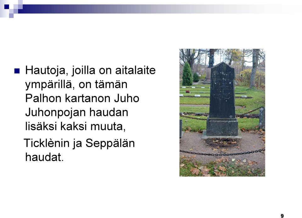 kartanon Juho Juhonpojan haudan