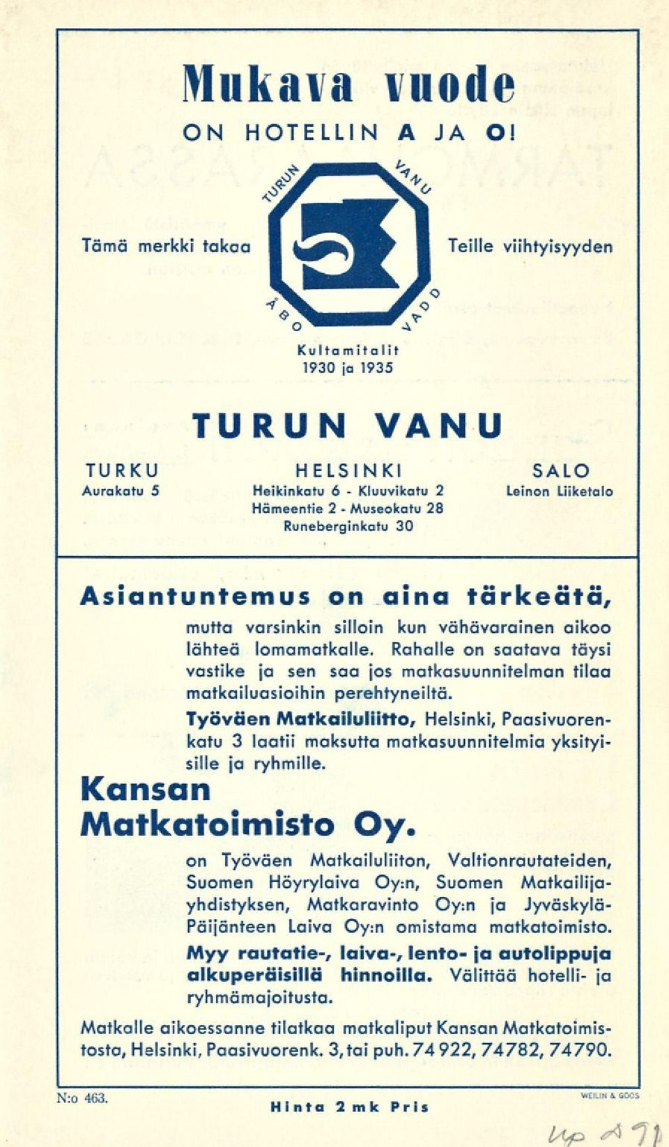 tärkeätä, mutta varsinkin silloin kun vähävarainen aikoo lähteä lomamatkalle. Rahalle on saatava täysi vastike ja sen saa jos matkasuunnitelman tilaa matkailuasioihin perehtyneiltä.