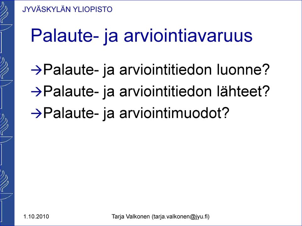luonne?  lähteet?
