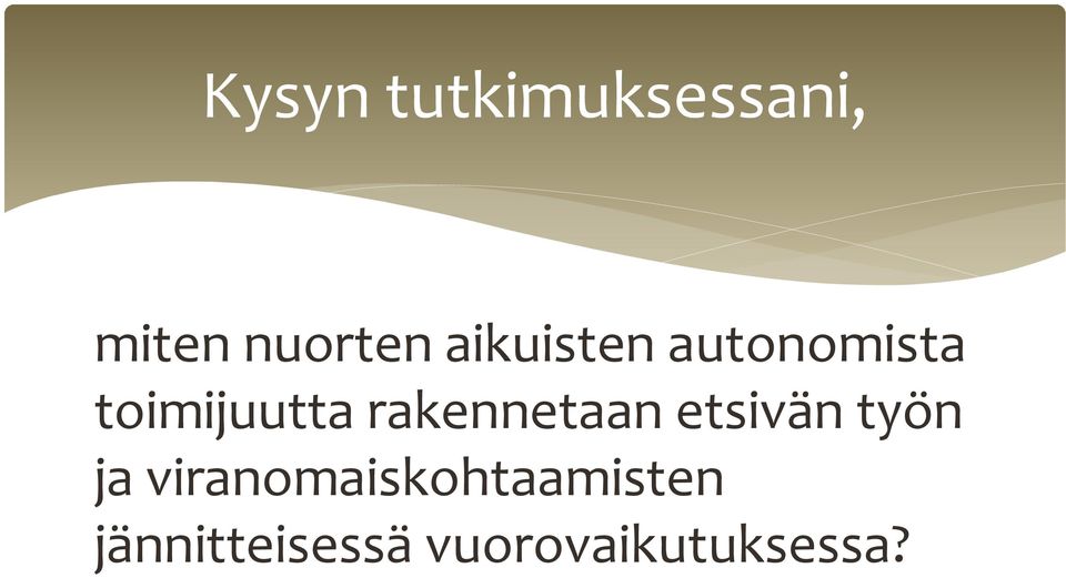 rakennetaan etsivän työn ja