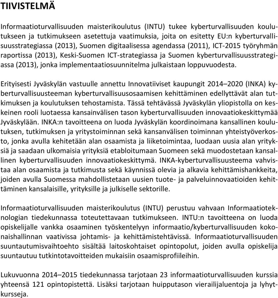 julkaistaan loppuvuodesta.