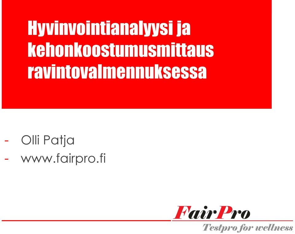 ravintovalmennuksessa -