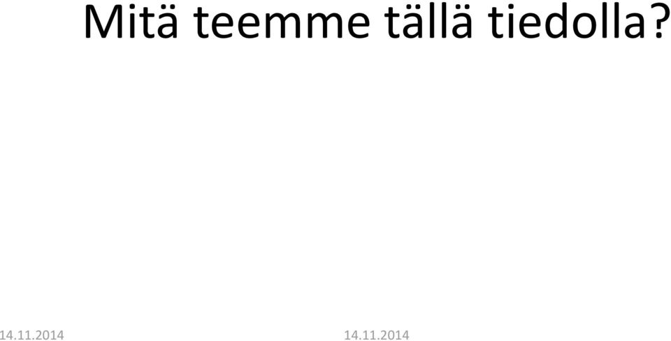 tällä