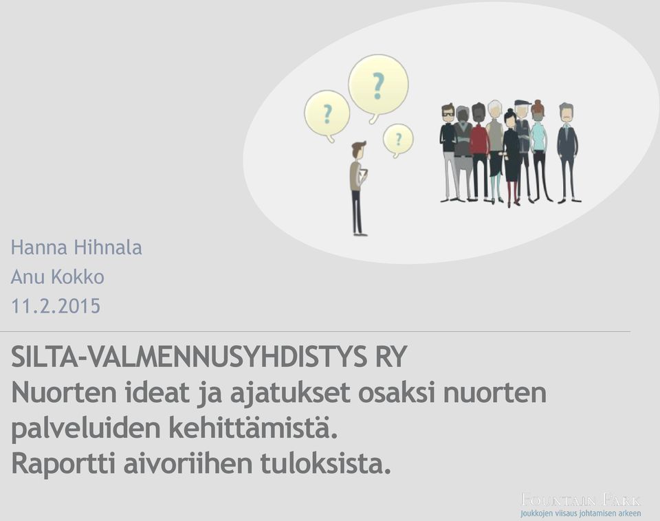 ideat ja ajatukset osaksi nuorten