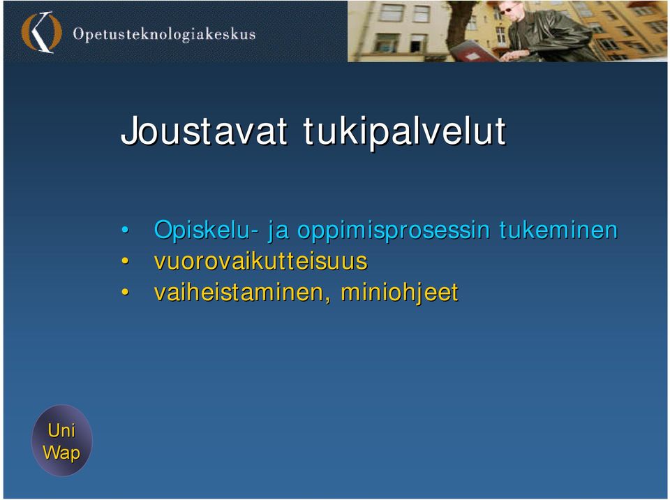 oppimisprosessin tukeminen