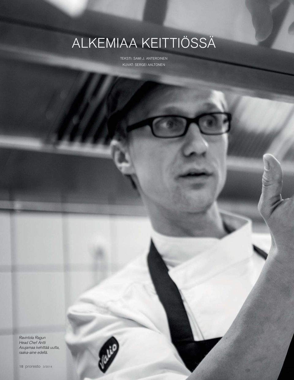 Ravintola Ragun Head Chef Antti Asujamaa