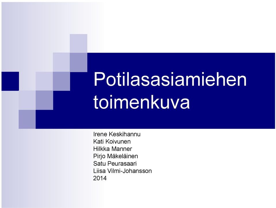 Hilkka Manner Pirjo Mäkeläinen
