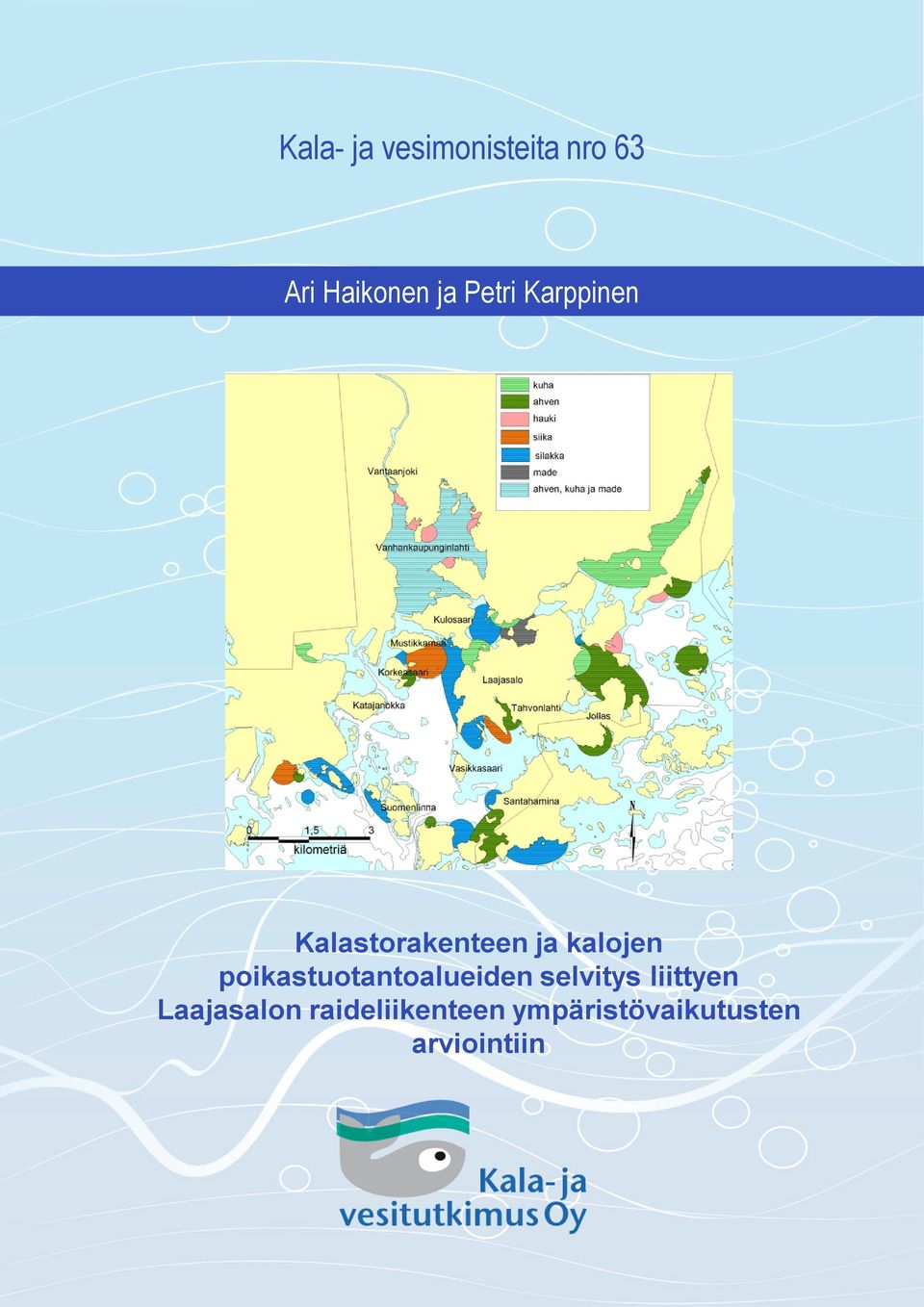 poikastuotantoalueiden selvitys liittyen