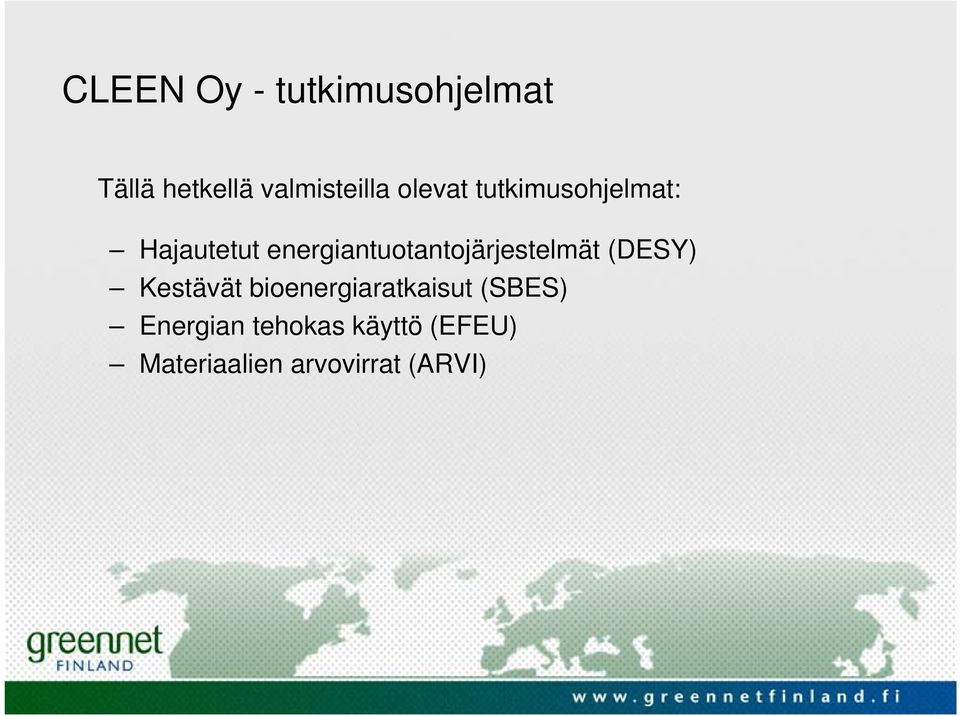 energiantuotantojärjestelmät (DESY) Kestävät