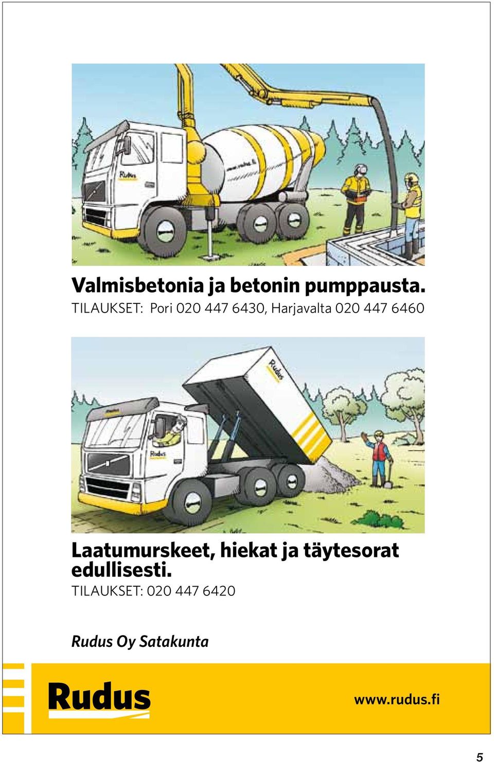 6460 Laatumurskeet, hiekat ja täytesorat