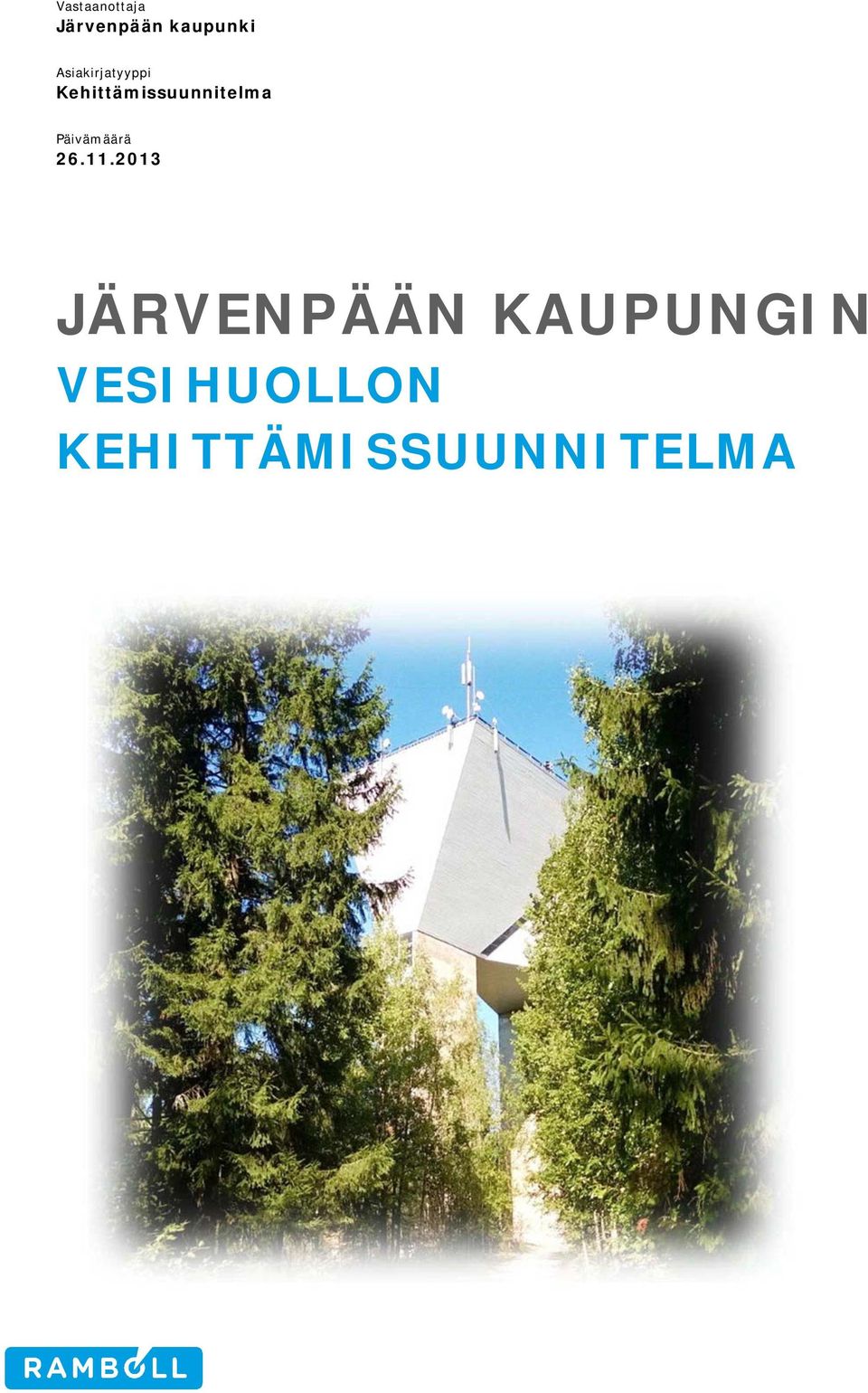 Kehittämissuunnitelma Päivämäärä 26.