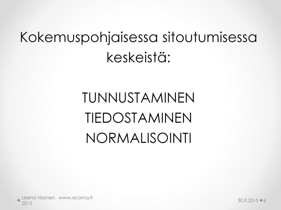 keskeistä: