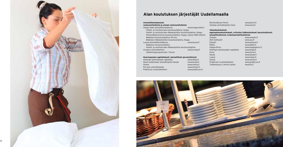koulutusohjelma, Porvoo Matkailun liikkeenjohdon koulutusohjelma, Haaga Laurea-ammattikorkeakoulu www.laurea.