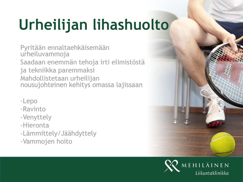 Mahdollistetaan urheilijan nousujohteinen kehitys omassa lajissaan