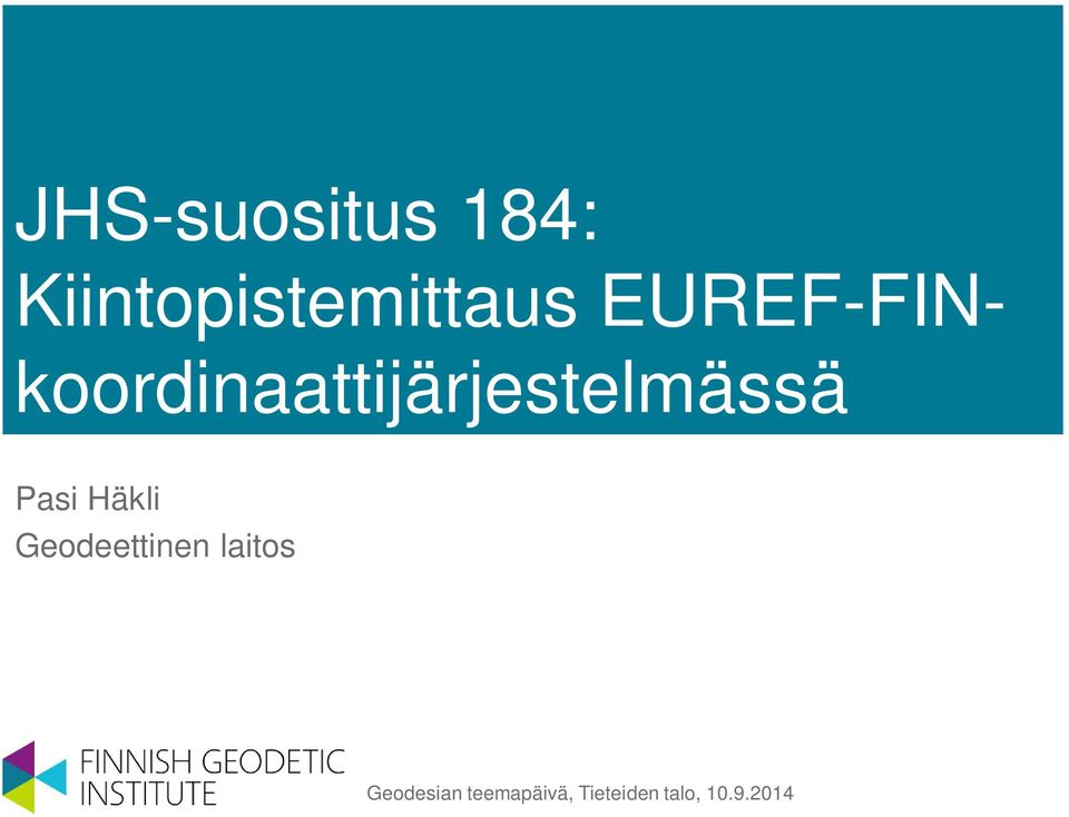 Pasi Häkli Geodeettinen laitos