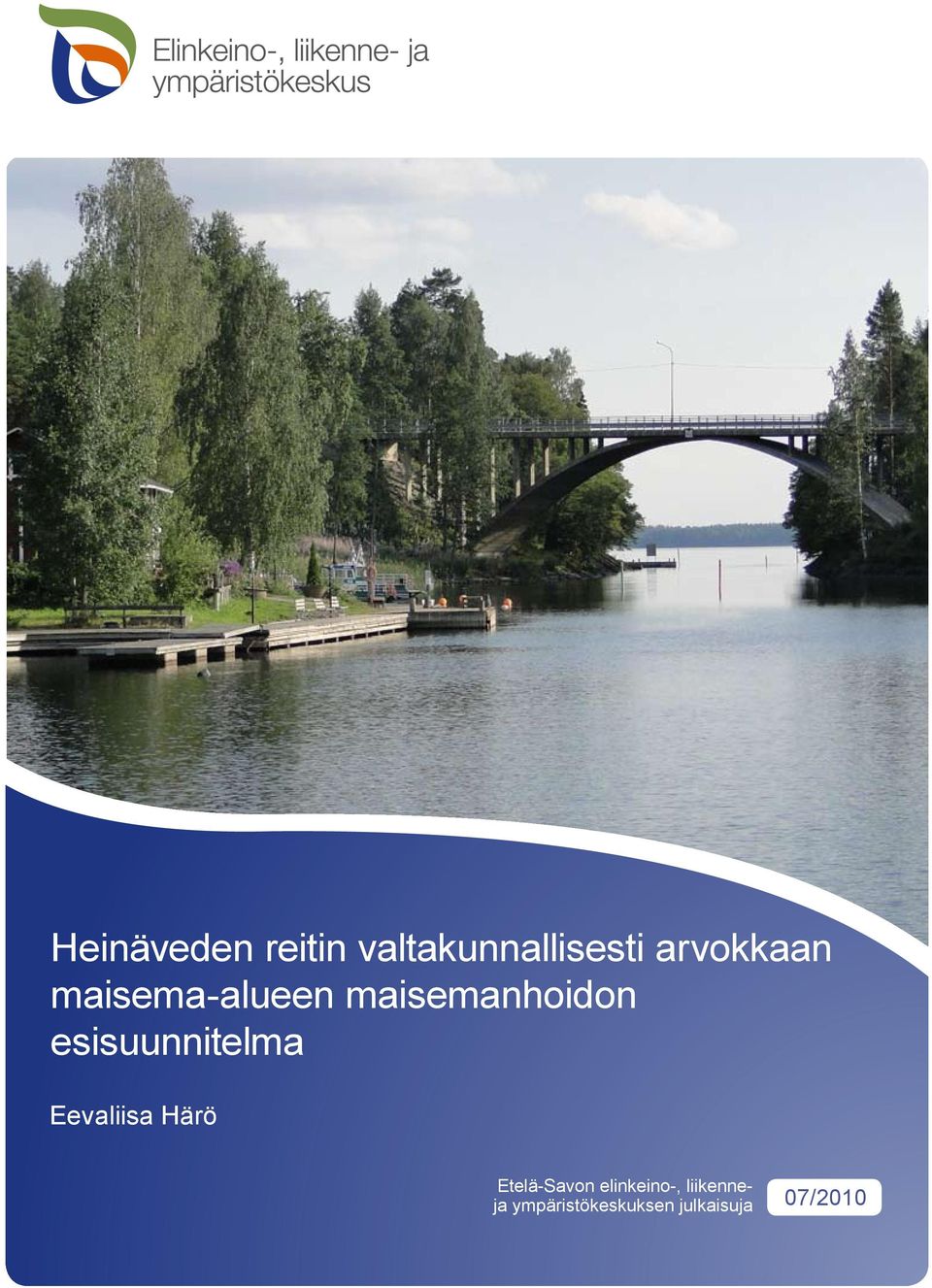 esisuunnitelma Eevaliisa Härö Etelä-Savon
