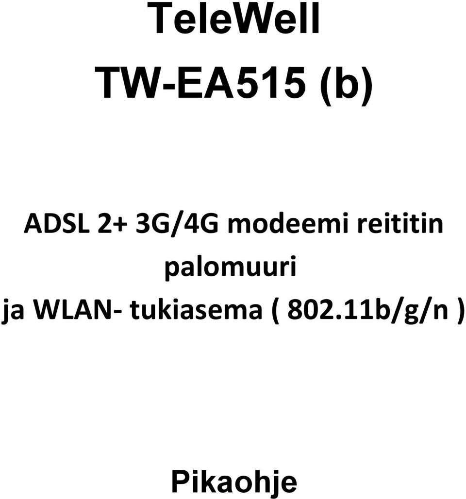 palomuuri ja WLAN-