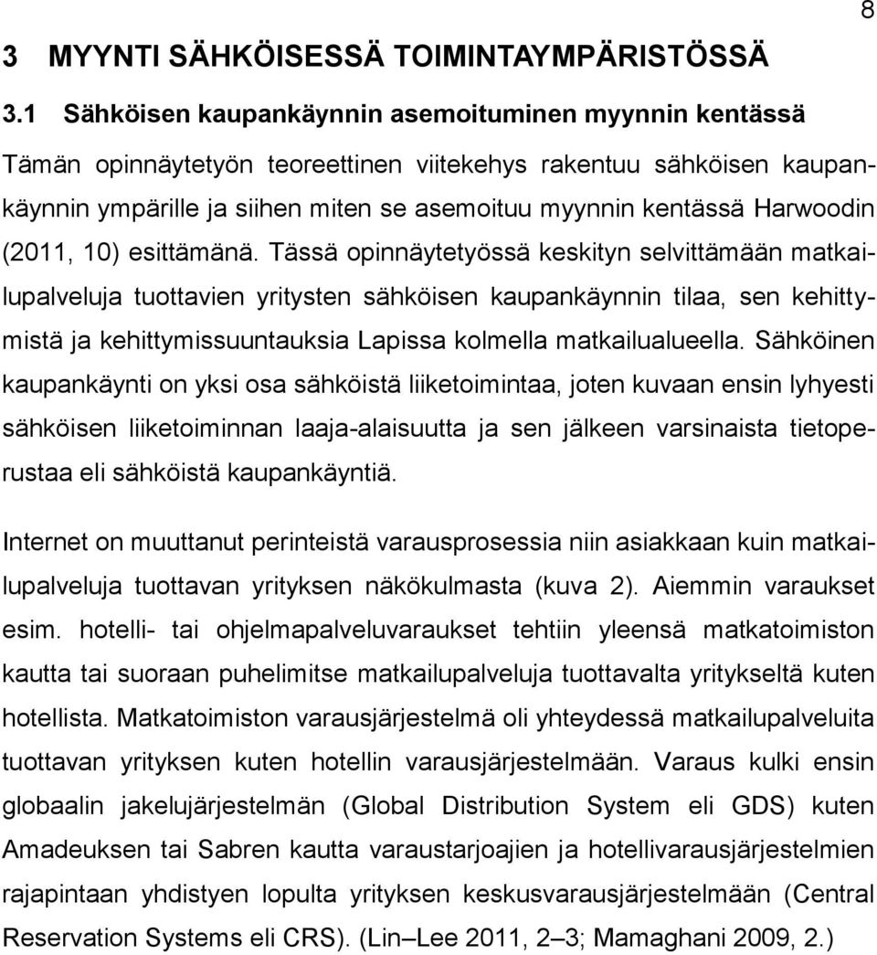 (2011, 10) esittämänä.