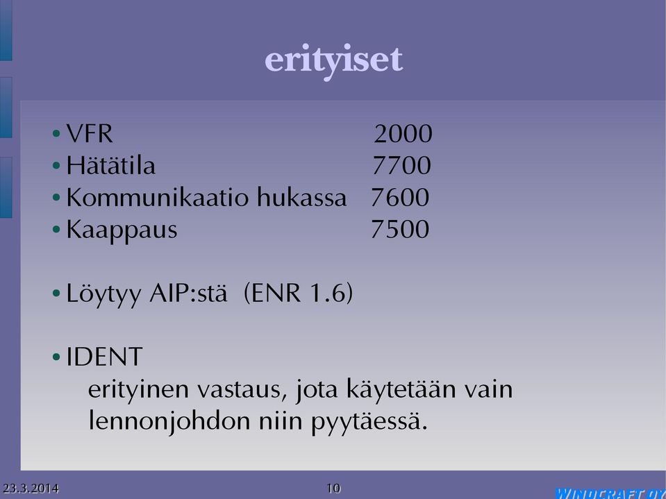 AIP:stä (ENR 1.