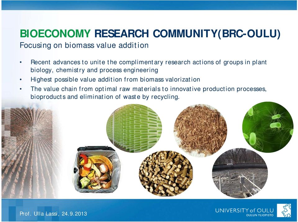engineering Highest possible value addition from biomass valorization The value chain from