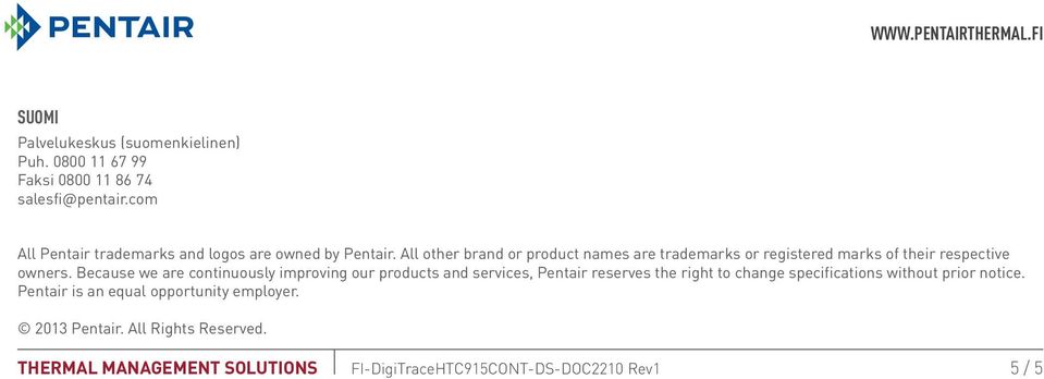 All other brand or product names are trademarks or registered marks of their respective owners.