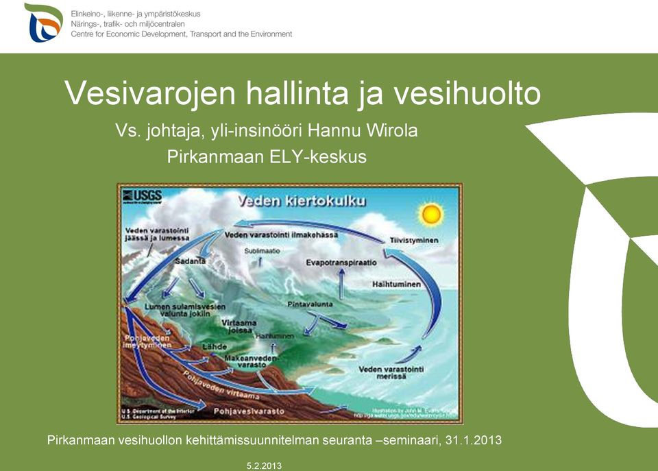 Pirkanmaan ELY-keskus Pirkanmaan vesihuollon