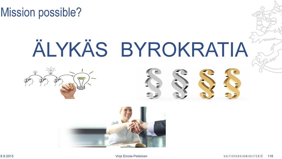BYROKRATIA 8.9.