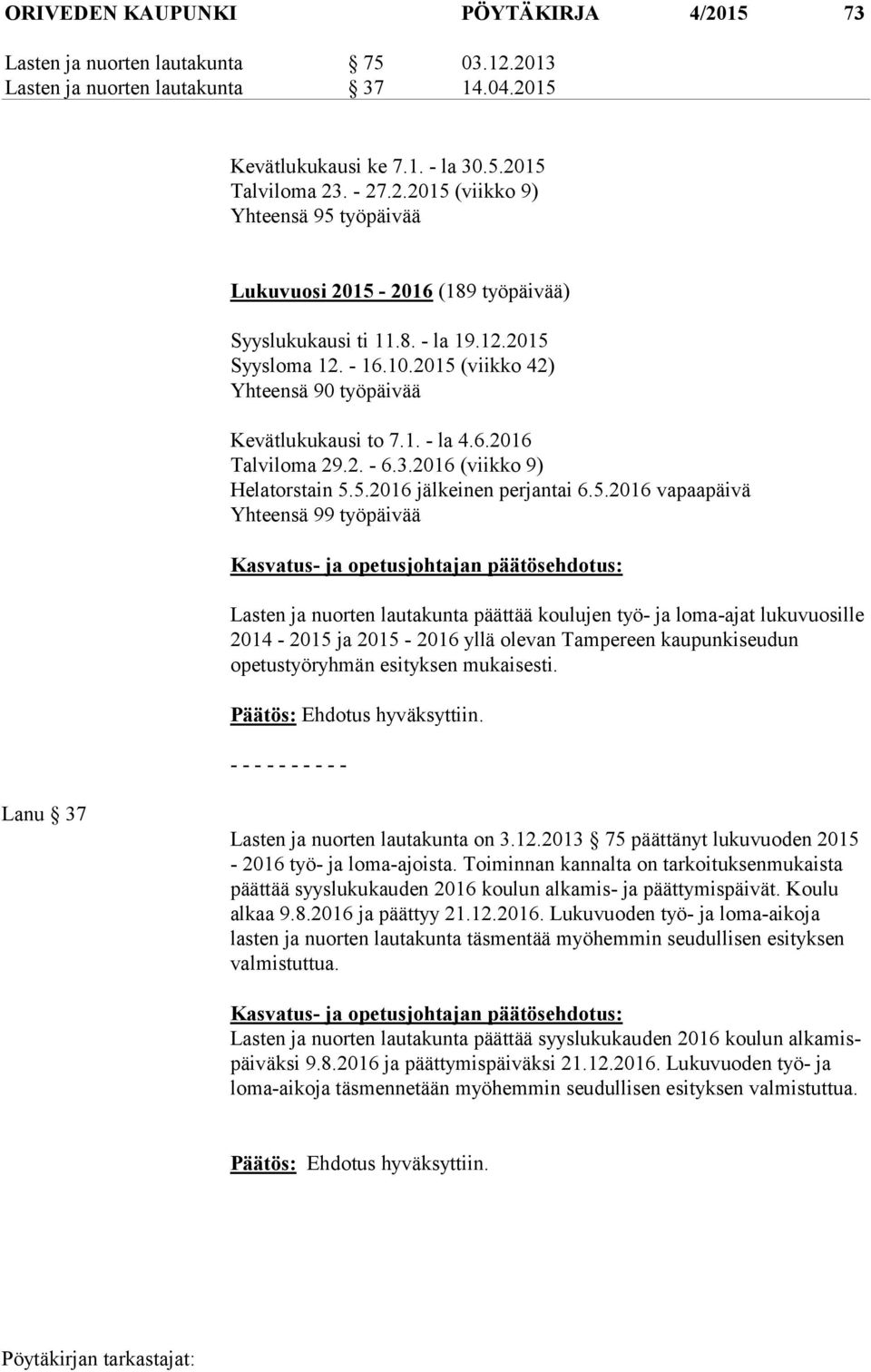 Syysloma 12. - 16.10.2015 