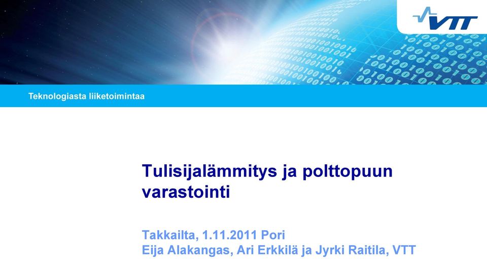 Takkailta, 1.11.