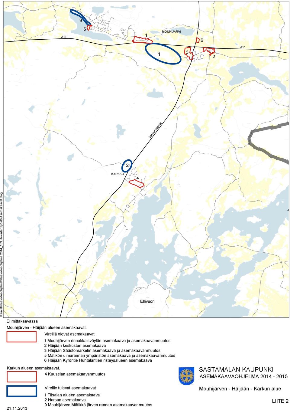 alue Hevoshaka Pajamäki Viraansuo Väippäresuo Kökönkallio Korpilevo Poikkilinjankalliot Karvasuo Karpalesuo Myllyniittu Vanhaperkoo Niitesuo Pehkusuo Hatunhaka Korkeakallio Päivävuori Tuulenahde