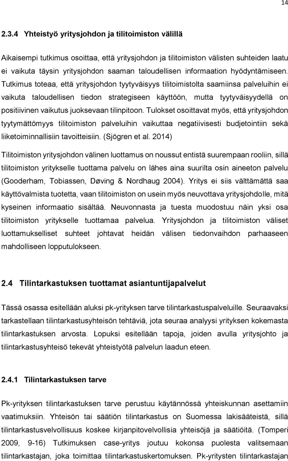 informaation hyödyntämiseen.