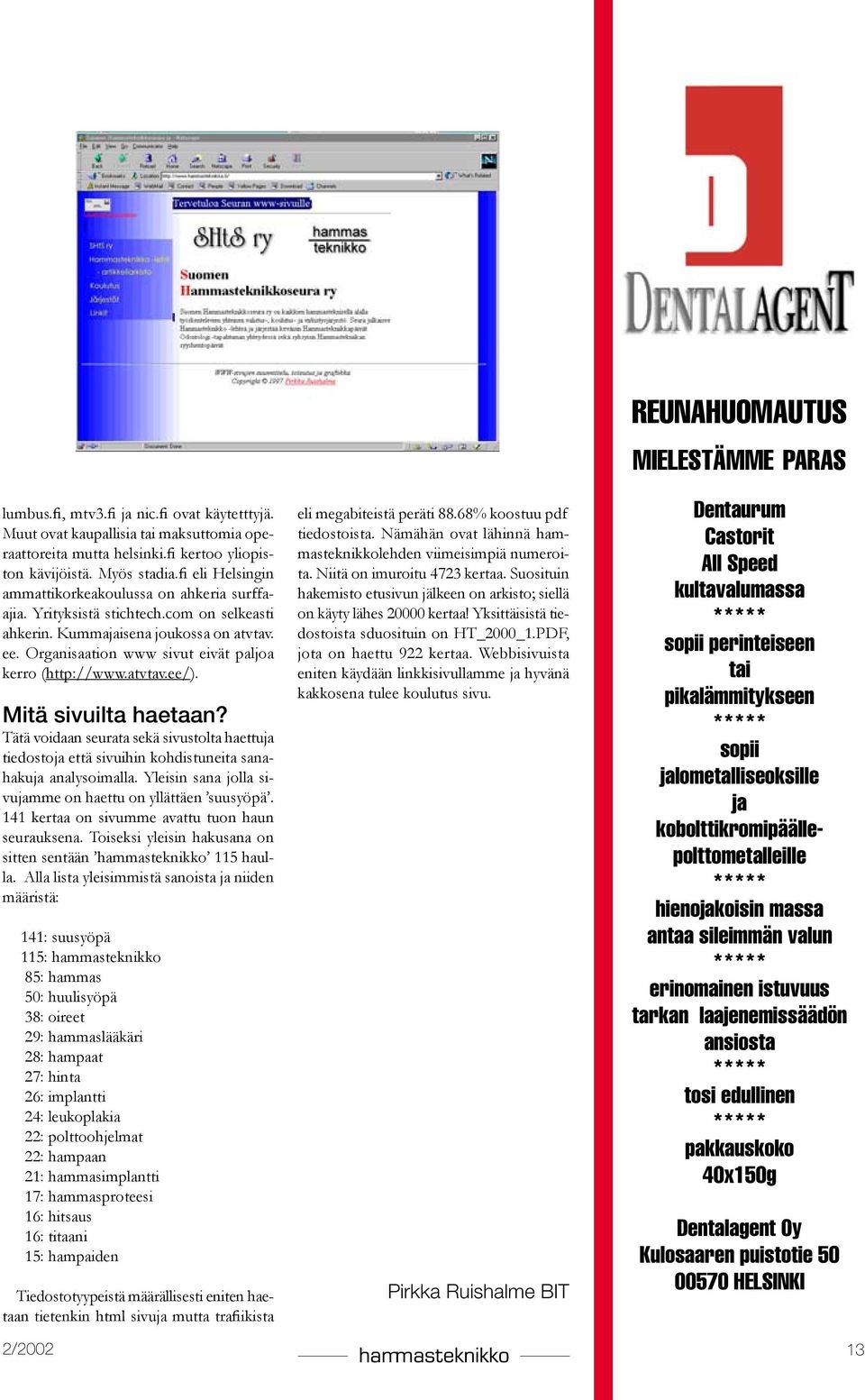 Organisaation www sivut eivät paljoa kerro (http://www.atvtav.ee/). Mitä sivuilta haetaan?